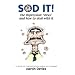 SOD-IT: The Depression 'Virus' and How to Deal with it