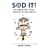 SOD-IT: The Depression 'Virus' and How to Deal with it