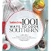 Southern Living 1,001 Ways to Cook Southern: The Ultimate Treasury of Southern Classics