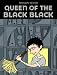 Image of Queen of the Black Black