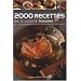2000 Recettes de la cuisine fran�aise : De la gastronomie fran�aise aux sp�cialit�s r�gionales