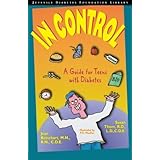 in control a guide for teens with diabetes