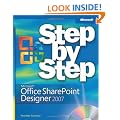 Microsoft Office SharePoint Designer 2007 Step by Step Book/CD Package (BPG-step by Step)
