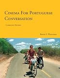 Cinema for Portuguese Conversation (Portuguese Edition)