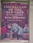 The Ballad of the Sad Cafe
