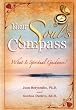 Your Soul's Compass: What Is Spiritual Guidance?
