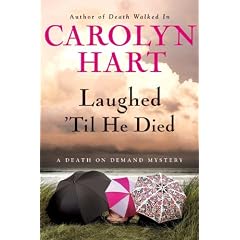 Laughed 'Til He Died by Carolyn Hart