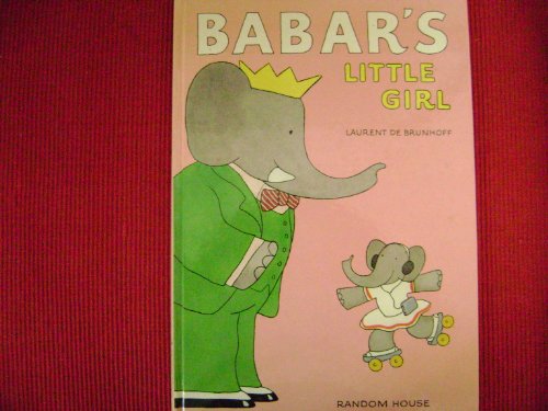 BABAR'S LITTLE GIRL