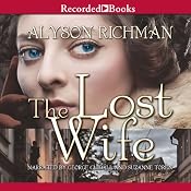 The Lost Wife: A Novel | [Alyson Richman]
