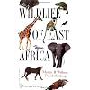 Wildlife of East Africa: (Princeton Illustrated Checklists)