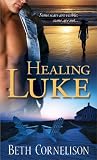 Healing Luke cover image