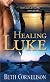 Healing Luke