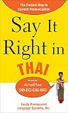 Say it right in Thai : Easily Pronounced Language Systems