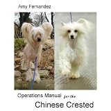 Operations Manual for the Chinese Crested (2nd Edition)