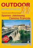 Spanien: Jakobsweg Camino Franc&eacute;s: Der Weg ist das Ziel - Raimund Joos, Michael Kasper