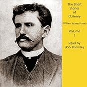 O. Henry Short Stories, Vol. 1 | [O. Henry, William Sydney Porter]