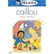 Caillou: Caillou at Play (PBS Kids)
