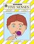 Five Senses Thematic Unit