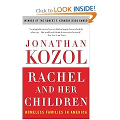 Rachel and Her Children: Homeless Families in America