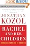 Rachel and Her Children: Homeless Families in America