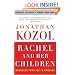 Rachel and Her Children: Homeless Families in America