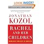 Rachel and Her Children: Homeless Families in America