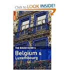The Rough Guide to Belgium and Luxembourg 4th Edition(Rough Guide Travel Guides) by Martin Dunford, Phil Lee, and Jean-Christophe Godet