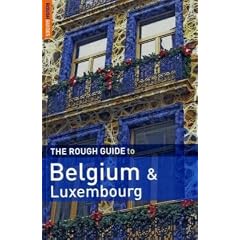 The Rough Guide to Belgium and Luxembourg 4th Edition(Rough Guide Travel Guides)