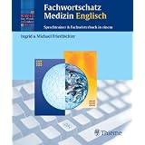 Fachwortschatz Medizin Englisch. CD-ROMvon "Thieme, Stuttgart"