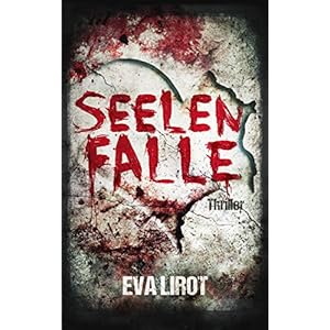 Seelenfalle: Thriller