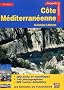 C�te m�diterran�enne : De Cerb�re � Menton