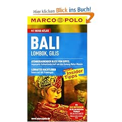 MARCO POLO Reisef�hrer Bali, Lombok, Gilis: Reisen mit Insider-Tipps. Mit Reiseatlas und Sprachf�hrer