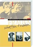 Frauen schaffen Frieden