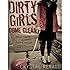 Dirty Girls Come Clean