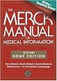 The Merck Manual of Medical Information, Second Edition: The World's Most Widely Used Medical Reference - Now In Everyday Language