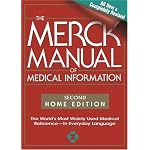 The Merck Manual of Medical Information, Second Edition: The World's Most Widely Used Medical Reference - Now In Everyday Language book cover