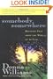 Somebody Somewhere: Breaking Free from the World of Autism