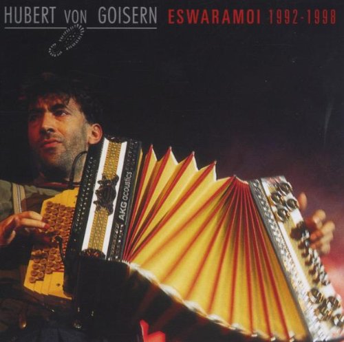 Hubert von Goisern - Eswaramoi 1992 1998 - Zortam Music
