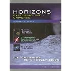 Horizons: Exploring the Universe Pluto: Planet No More Hypernovae, Gamma Rays and Black Holes the... by Michael A. Seeds