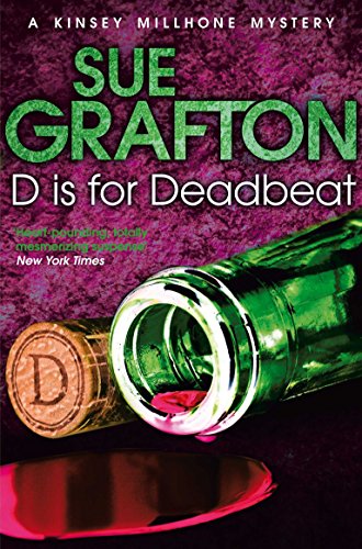 D is for Deadbeat (Kinsey Millhone Alphabet Series) by Sue Grafton (24-May-2012) Paperback