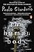 The Human Body: A Novel