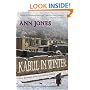 Kabul in Winter: Life Without Peace in Afghanistan