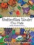 Butterflies Under Our Hats (Paraclete Books for Children)