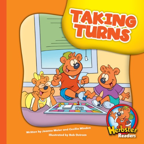 Taking Turns (Herbster Readers: The First Day of School: Level 2 Readers: Manners)