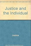 Justice and the individual