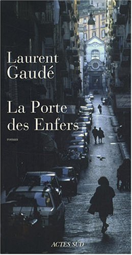 La Porte des Enfers