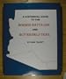 A Historical Guide to the Mormon Battalion and Butterfield Trail