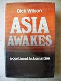 Asia awakes : a continent in transition