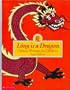 Long Is a Dragon: Chinese Writing for Children
