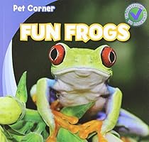 Fun Frogs (Pet Corner)